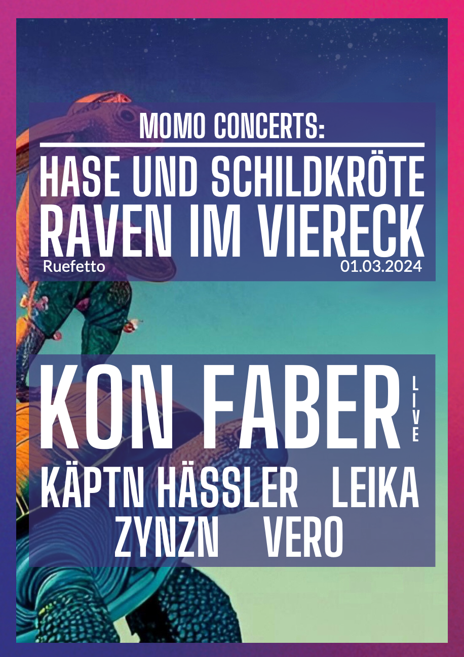 Veranstaltungsbild für Hase Und Schildkröte Raven Im Viereck w./ KON FABER (live)